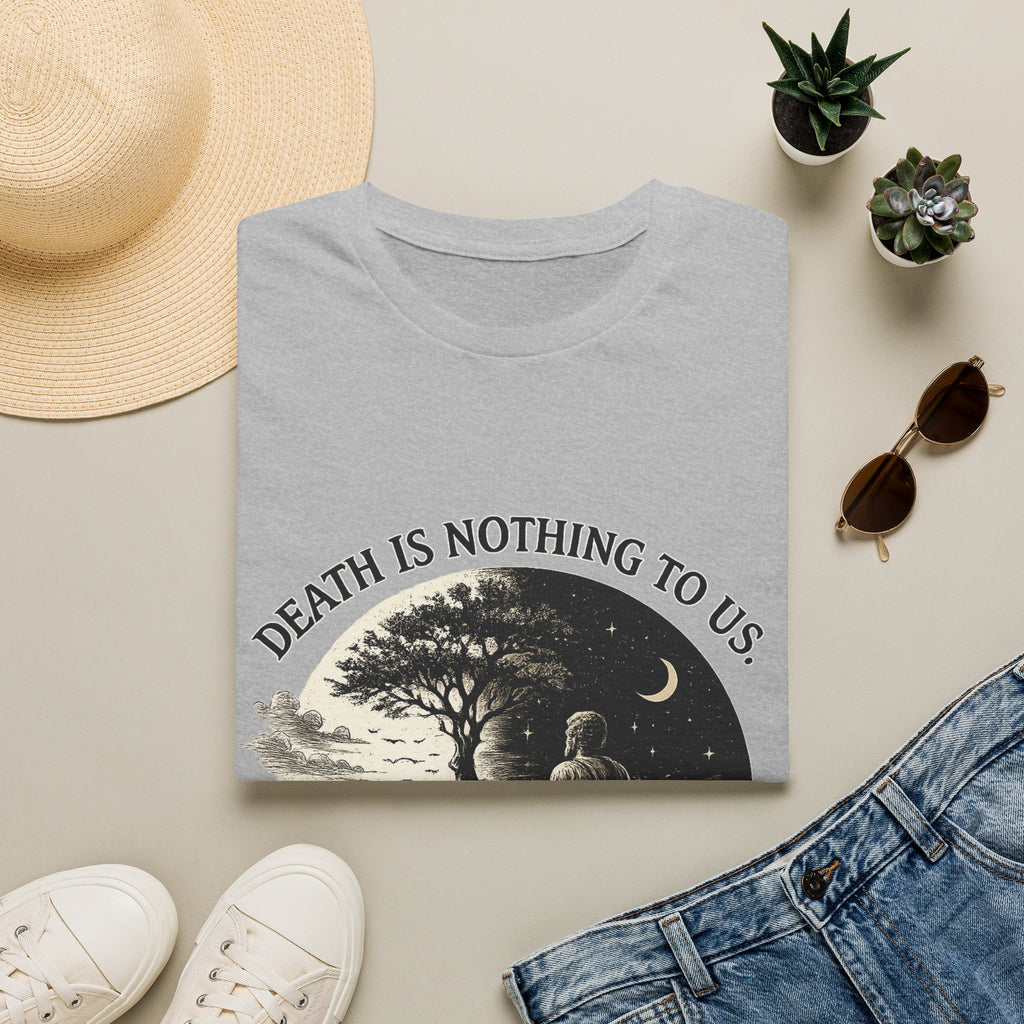 "Death Is Nothing to Us" Inspirational Memorial Tee