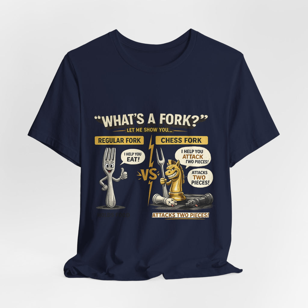Funny 'What's a Fork?' T‑Shirt — Regular Fork vs Chess Fork Graphic Tee