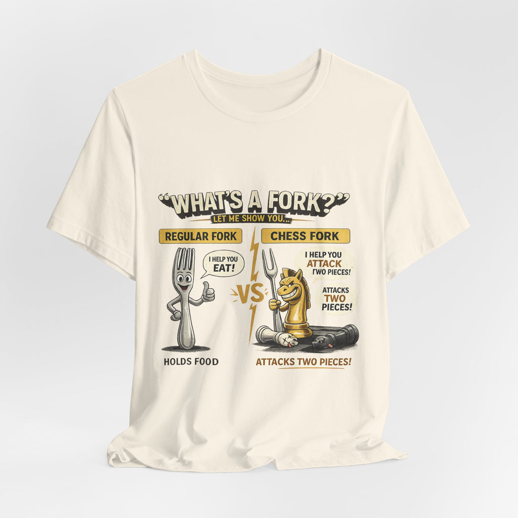 Funny 'What's a Fork?' T‑Shirt — Regular Fork vs Chess Fork Graphic Tee