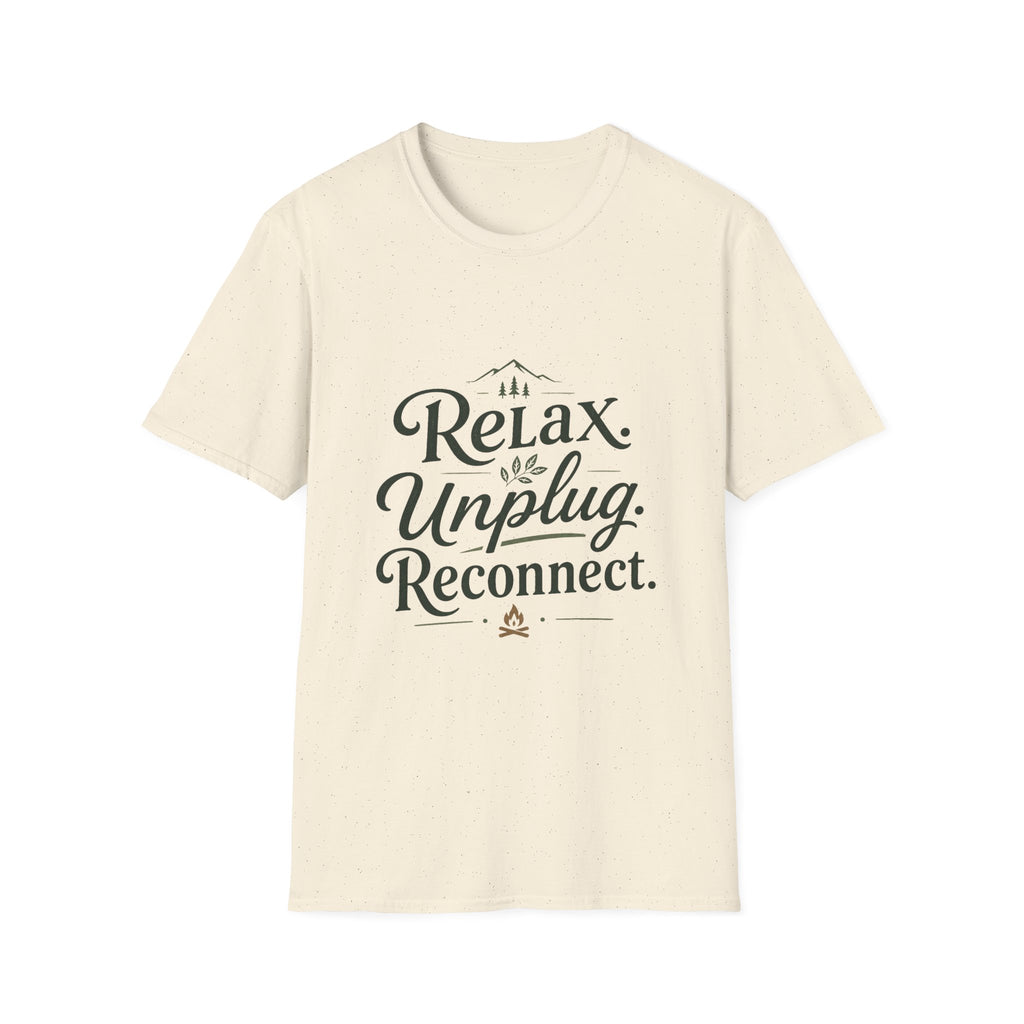 Relax Unplug Reconnect T-Shirt — Casual Inspirational Tee for Mindfulness & Retreat