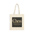 Chess Quote Canvas Tote — "He didn't lose the crown; he decided to give it up."