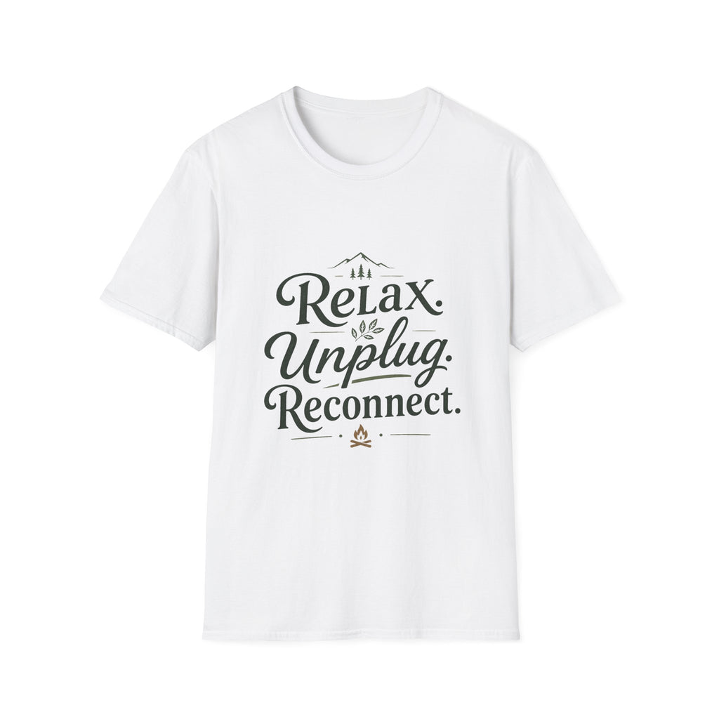 Relax Unplug Reconnect T-Shirt — Casual Inspirational Tee for Mindfulness & Retreat