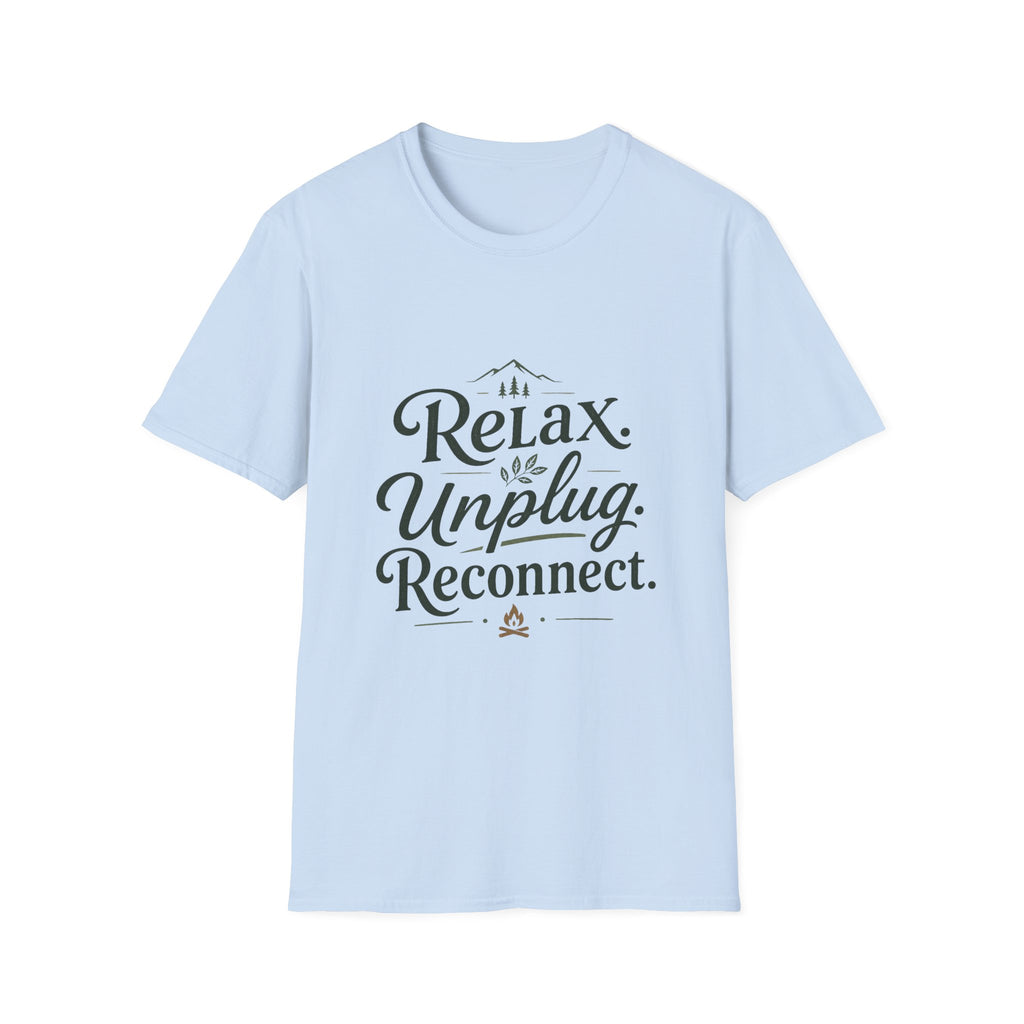 Relax Unplug Reconnect T-Shirt — Casual Inspirational Tee for Mindfulness & Retreat