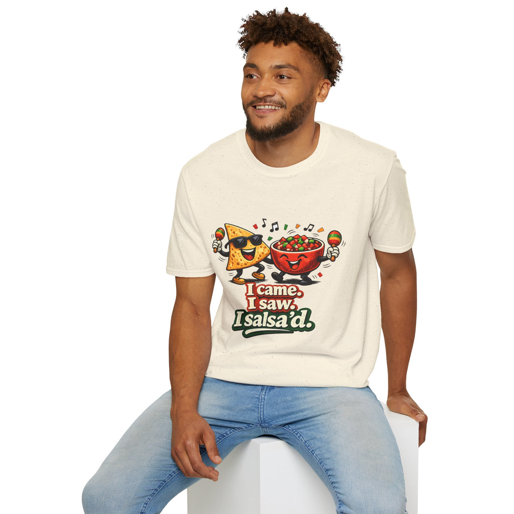 I Came, I Saw, I Salsa'd T-Shirt