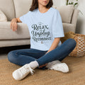 Relax Unplug Reconnect T-Shirt — Casual Inspirational Tee for Mindfulness & Retreat