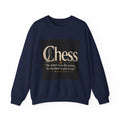 Chess Crewneck Sweatshirt – ‘He didn't lose the crown, he decided to give it up’